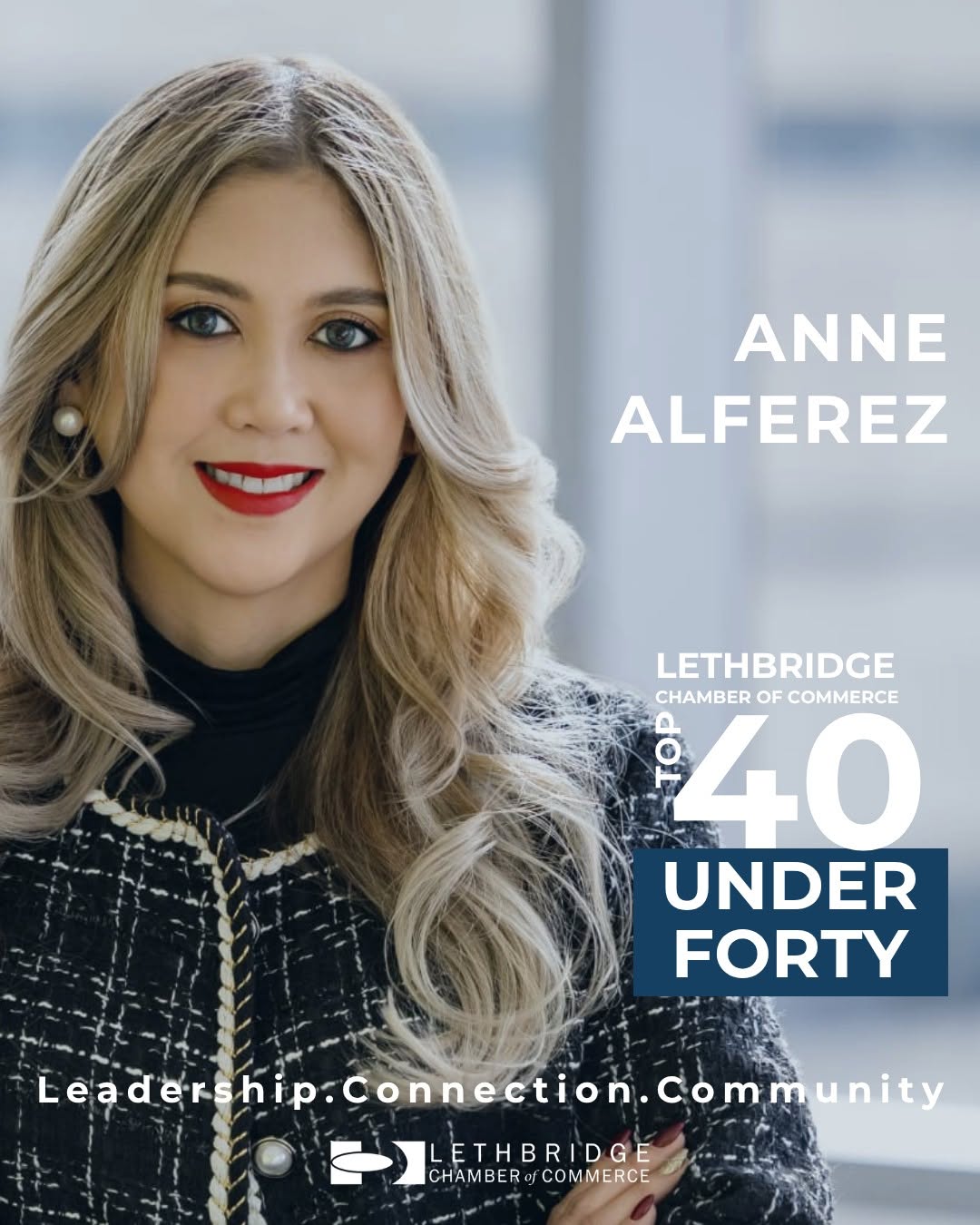 Anne Alferez — Lethbridge Chamber of Commerce Top 40 Under Forty 2026 Honouree