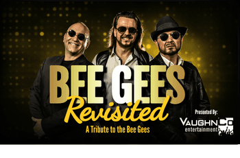 Bee Gees Revisited - The Tribute Show